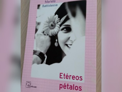 "Etéreos Pétalos", la nueva novela de Mariela Battistessa