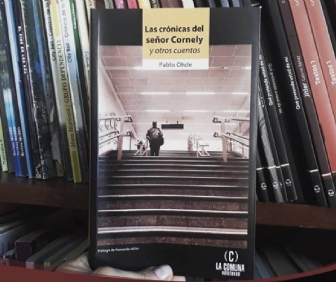 La Comuna Ediciones presenta "Las crónicas del señor Cornely y otros cuentos"